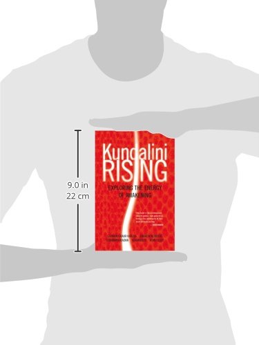 Kundalini Rising: Exploring The Energy Of Awakening