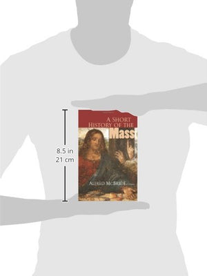 A Short History Of The Mass