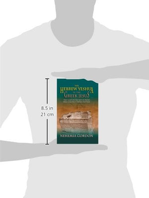 The Hebrew Yeshua Vs. The Greek Jesus: New Light On The Seat Of Moses From Shemtovs Hebrew Matthew,Used