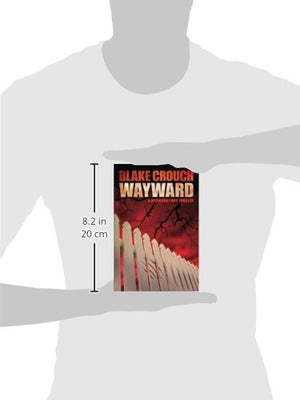 Wayward (Wayward Pines, 2),New