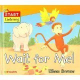 Wait For Me! (Start Reading And Listening) (Start Reading And Listening),Used