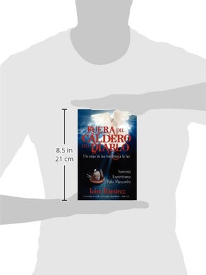 Fuera Del Caldero Del Diablo (Spanish Edition)