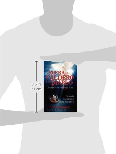 Fuera Del Caldero Del Diablo (Spanish Edition)
