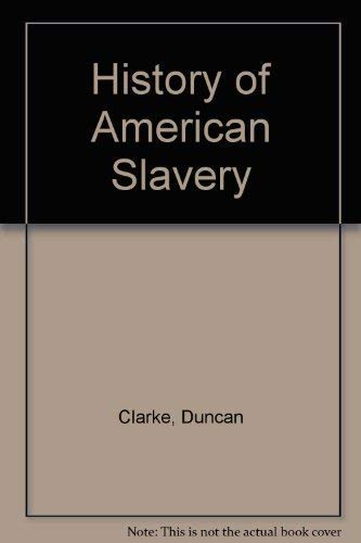 History of American Slavery,Used