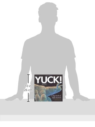 Yuck!: A Big Book of Little Horrors,Used