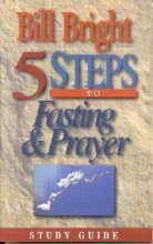 Five Steps to Fasting & Prayer,Used