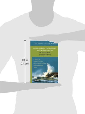 Information Technology Risk Management in Enterprise Environments: A Review of Industry Practices and a Practical Guide to Risk ,New