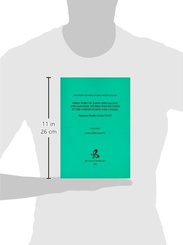 Directory of Japan Specialists and Japanese Studies Institutions in the United States and Canada: Japanese Studies in the United,Used