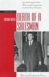 Readings On Death Of A Salesman (Greenhaven Press Literary Companion To American Literature)