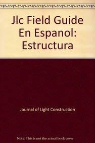 JLC Field Guide en Espanol: Estructura (Spanish Edition),Used