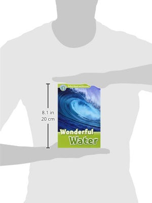 Oxford Read and Discover: Level 3: 600Word VocabularyWonderful Water,New
