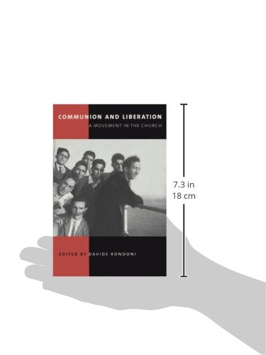 Communion and Liberation: A Movement in the Church,Used