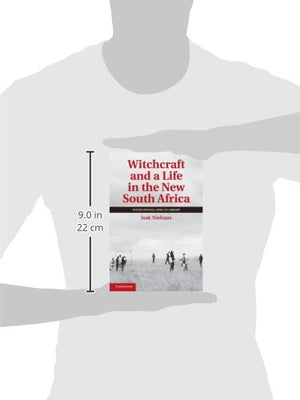 Witchcraft and a Life in the New South Africa (The International African Library, Series Number 43),Used