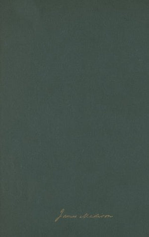 The Papers Of James Madison: 18171820 (Volume 1) (Papers Of James Madison. Retirement),Used