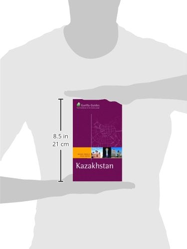 Kazakhstan (Business Traveller'S Guides) (Gorilla Guides)
