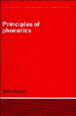 Principles of Phonetics (Cambridge Textbooks in Linguistics),Used