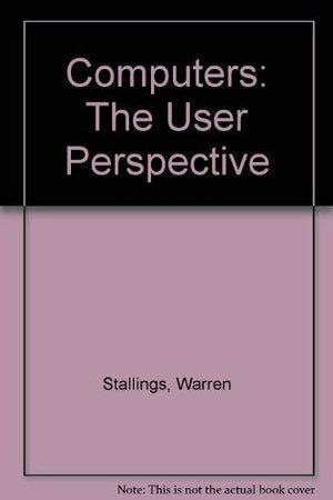 Computers: The User Perspective,Used