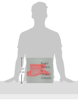 Roofed Theaters of Classical Antiquity,Used