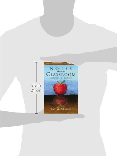 Notes from a Classroom: Reflections on Teaching,Used