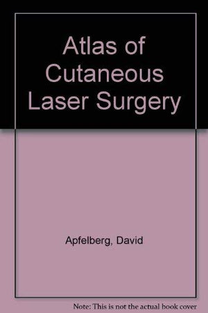 Atlas of Cutaneous Laser Surgery,Used