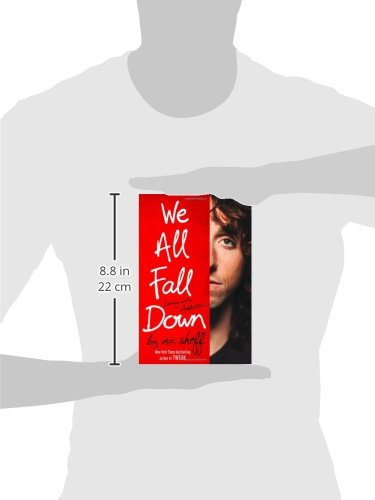 We All Fall Down: Living With Addiction,New