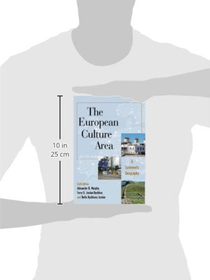 The European Culture Area: A Systematic Geography (Changing Regions in a Global Context: New Perspectives in Regional Geography ,Used