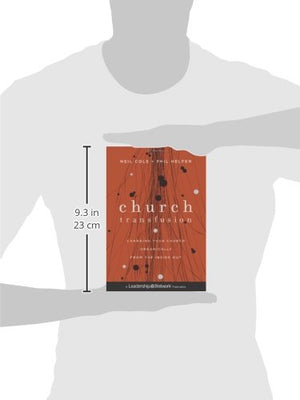 Church Transfusion: Changing Your Church OrganicallyFrom the Inside Out,Used