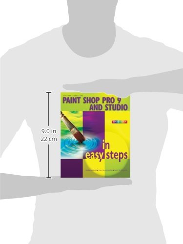 Paint Shop Pro 9 and Studio in easy steps,Used