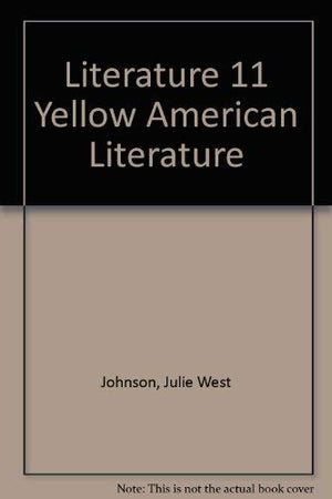Literature 11 Yellow American Literature,Used