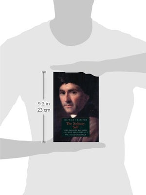 The Solitary Self: JeanJacques Rousseau in Exile and Adversity,Used