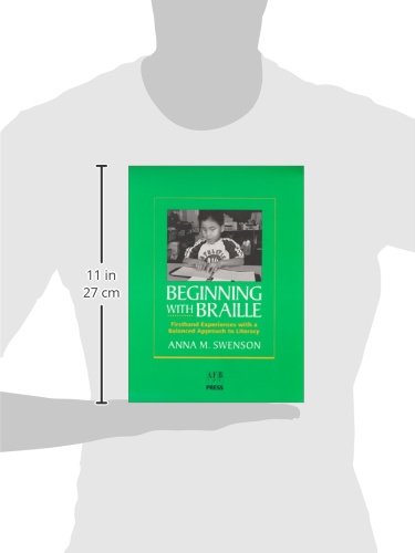 Beginning With Braille: Firsthand Experiences With a Balanced Approach to Literacy,Used