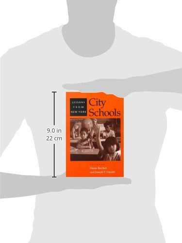 City Schools: Lessons from New York,Used