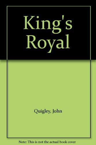 King's Royal,Used