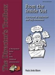 From the Inside Out The Power of Reflection and SelfAwareness,Used
