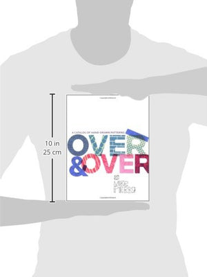 Over and Over: A Catalog of HandDrawn Patterns,Used