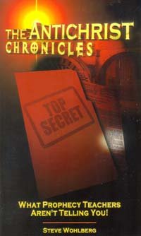 The Antichrist chronicles: What prophecy teachers aren't telling you!,Used