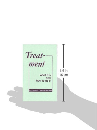 Treatment: What It Is And How To Do It-used