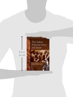 The Indian National Army and Japan,Used