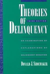 Theories of Delinquency: An Explanation of Delinquent Behavior,Used