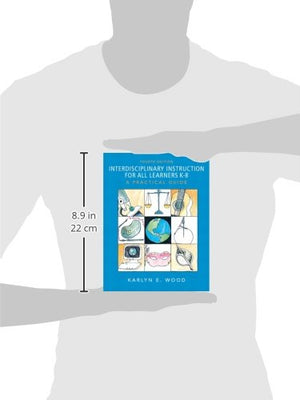 Interdisciplinary Instruction for All Learners K8: A Practical Guide,Used