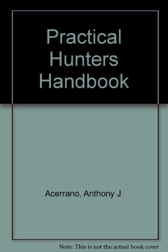 Practical Hunters Handbook,Used