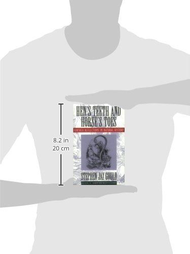 Hen's Teeth and Horse's Toes: Further Reflections in Natural History,Used