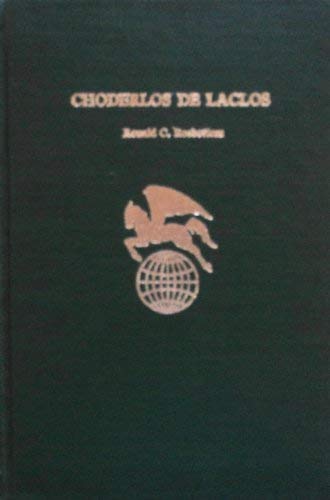 Choderlos De Laclos (Twayne'S World Authors Series ; Twas 502 : France),Used