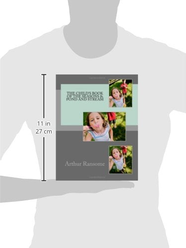 The Childs Book of the Seasons & Pond and Stream,Used