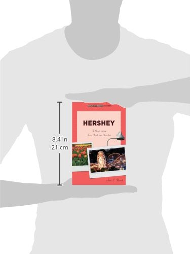 Hershey (Tourist Town Guides),New
