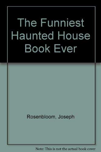 The Funniest Haunted House Book Ever!,Used