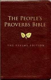 The Peoples Proverbs Bible: The Psalms Edition,Used