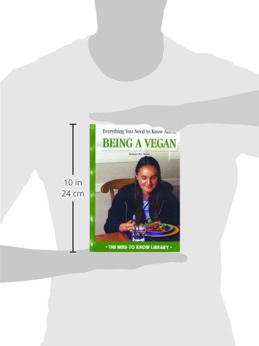 Everything You Need to Know About Being a Vegan (Need to Know Library),Used