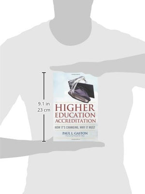Higher Education Accreditation: How It's Changing, Why It Must,Used