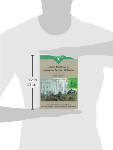 Major Problems In American Foreign Relations : Since 1914 : Documents And Essays-new,New